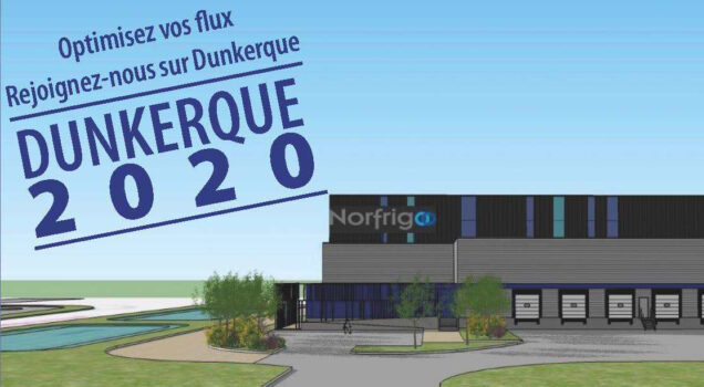 NORFRIGO S'INSTALLE A DUNKERQUE