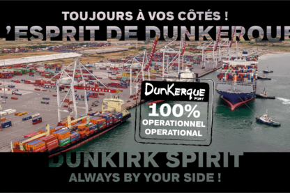 LES SERVICES DES DOUANES DE DUNKERQUE PLEINEMENT OPÉRATIONNELS